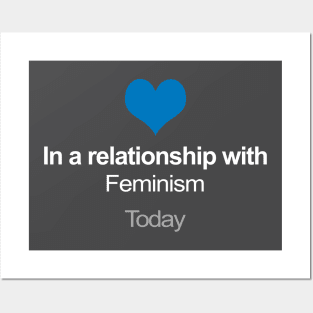 In A Relationship With Feminism Posters and Art